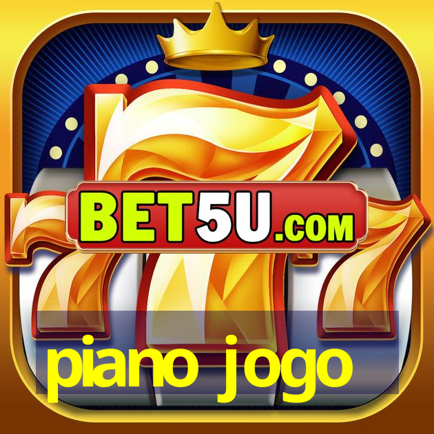 piano jogo